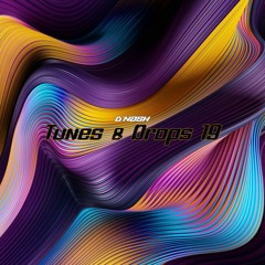 Tunes & Drops 19
