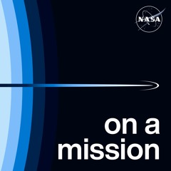 On a Mission: Season 3, Episode 1 - An Astronaut's View of Earth