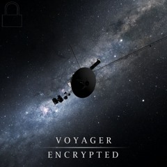 Encrypted - Voyager