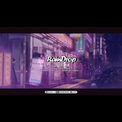 “Rain Drop” - 죠지 | Type Beat | 무료비트 | LoFi | 로파이 | 새벽에 듣기 좋은 | 감성비트 | 비오는 날 (Prod. Ryukie)
