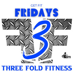 DJ iAM - 3 Fold Fitness Fridays Vol. 2