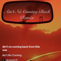 ain’t-no-coming.mp3