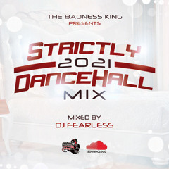 Strictly 2021 Dancehall Mix 2️⃣1️⃣
