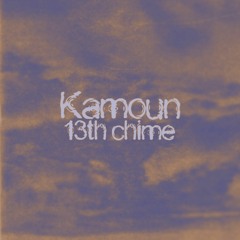 Chime 27: Kamoun