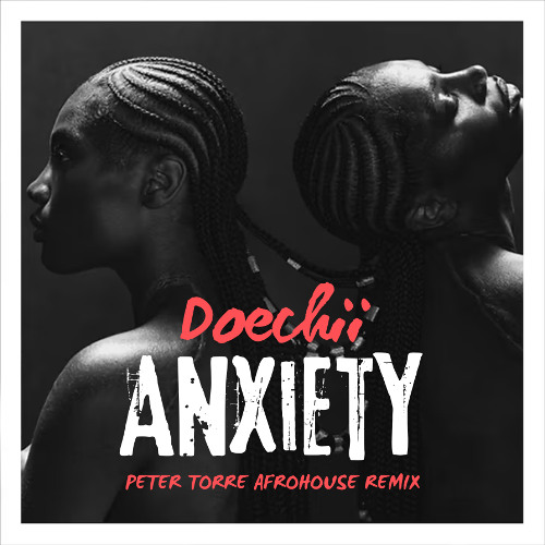 Doechii, Gotye - Anxiety vs Somebody I used to know (PETER TORRE Afro House Remix) *Vox Filtered*