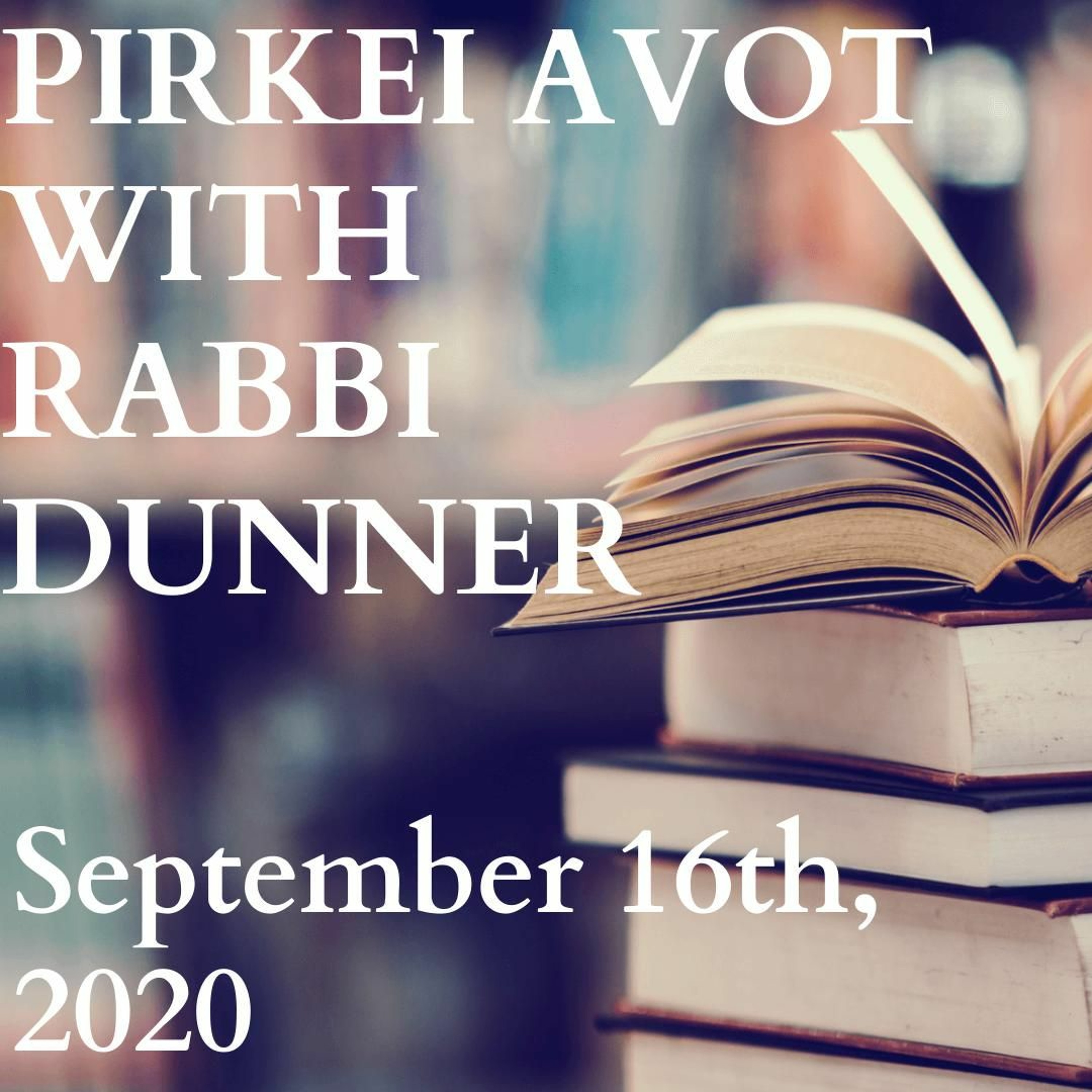 PIRKEI AVOT 21 - FRIENDS IN HIGH PLACES episode artwork