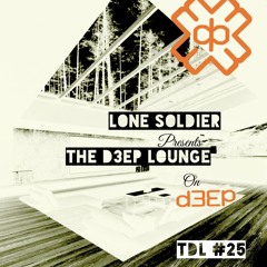 The D3EP Lounge "Session 25"