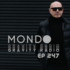 Gravity Radio 247 | MONDO