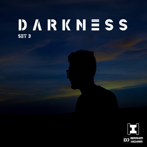DRKNESS SET 3