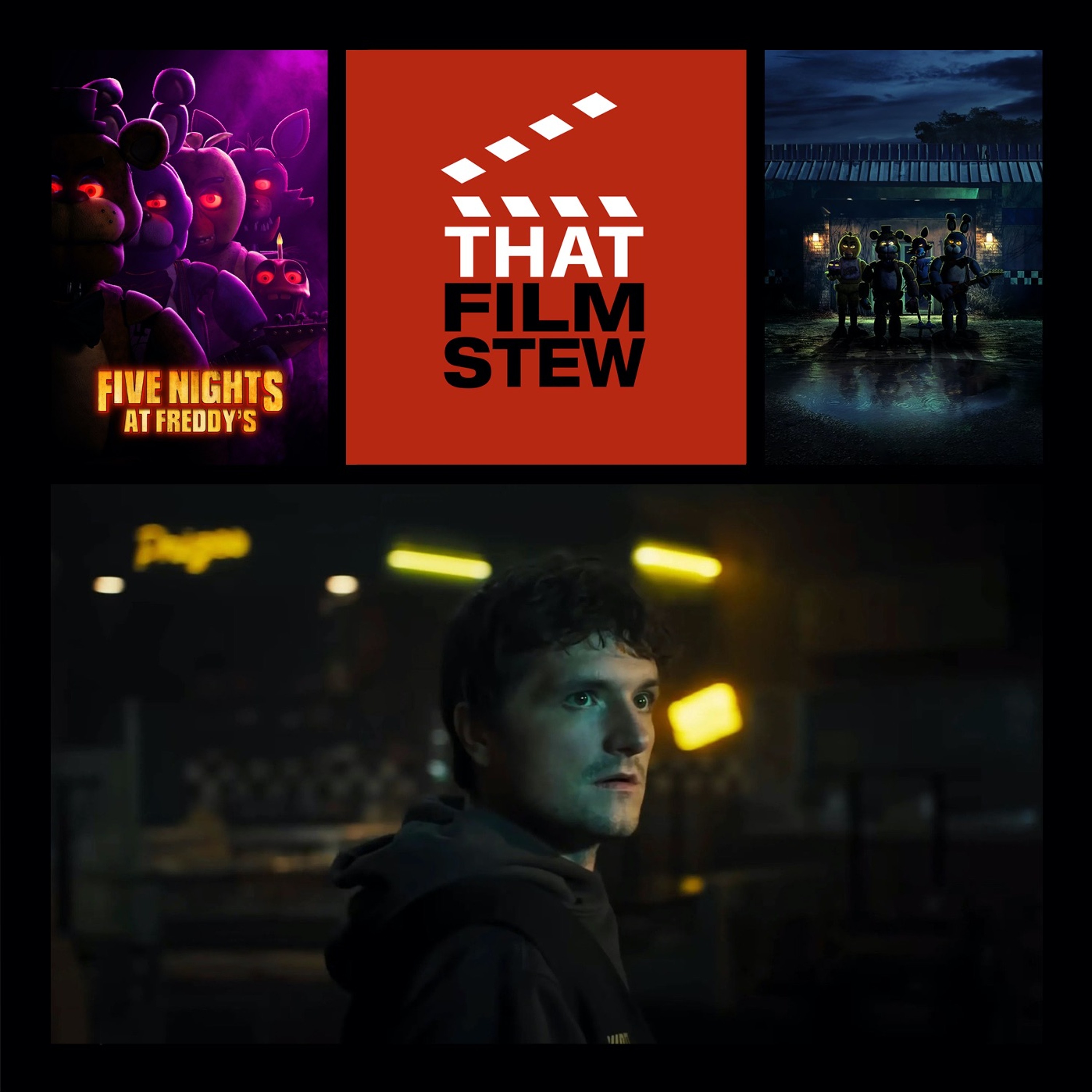 That Film Stew Ep 451 - Five Nights at Freddy’s (Review)