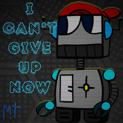 I can't give up now