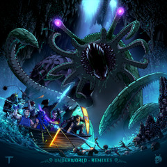 Underworld (TESSERACTS From The Depths Remix)