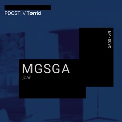 MGSGA PDCST EP009 - JOAR
