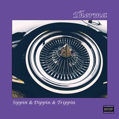 Sippin & Dippin & Trippin (Freebie)