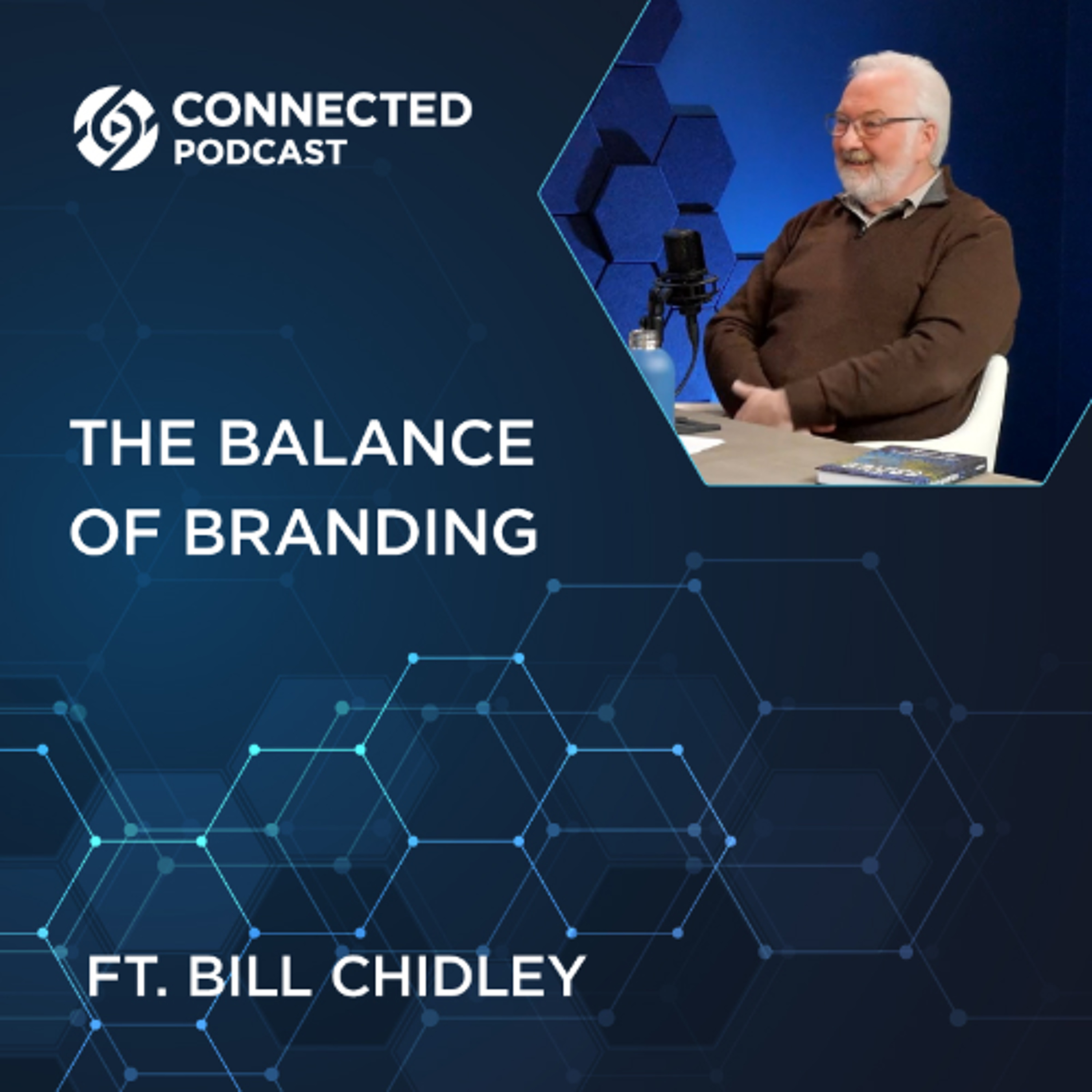 Connected Podcast Episode 186: The Balance of Branding episode artwork