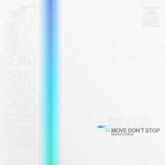 Move Don't stop