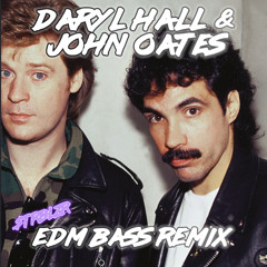 Daryl Hall and John Oates EDM Deep House Techno 80s Classic Rock Pop Remix