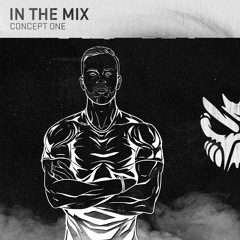 IN THE MIX - Concept One