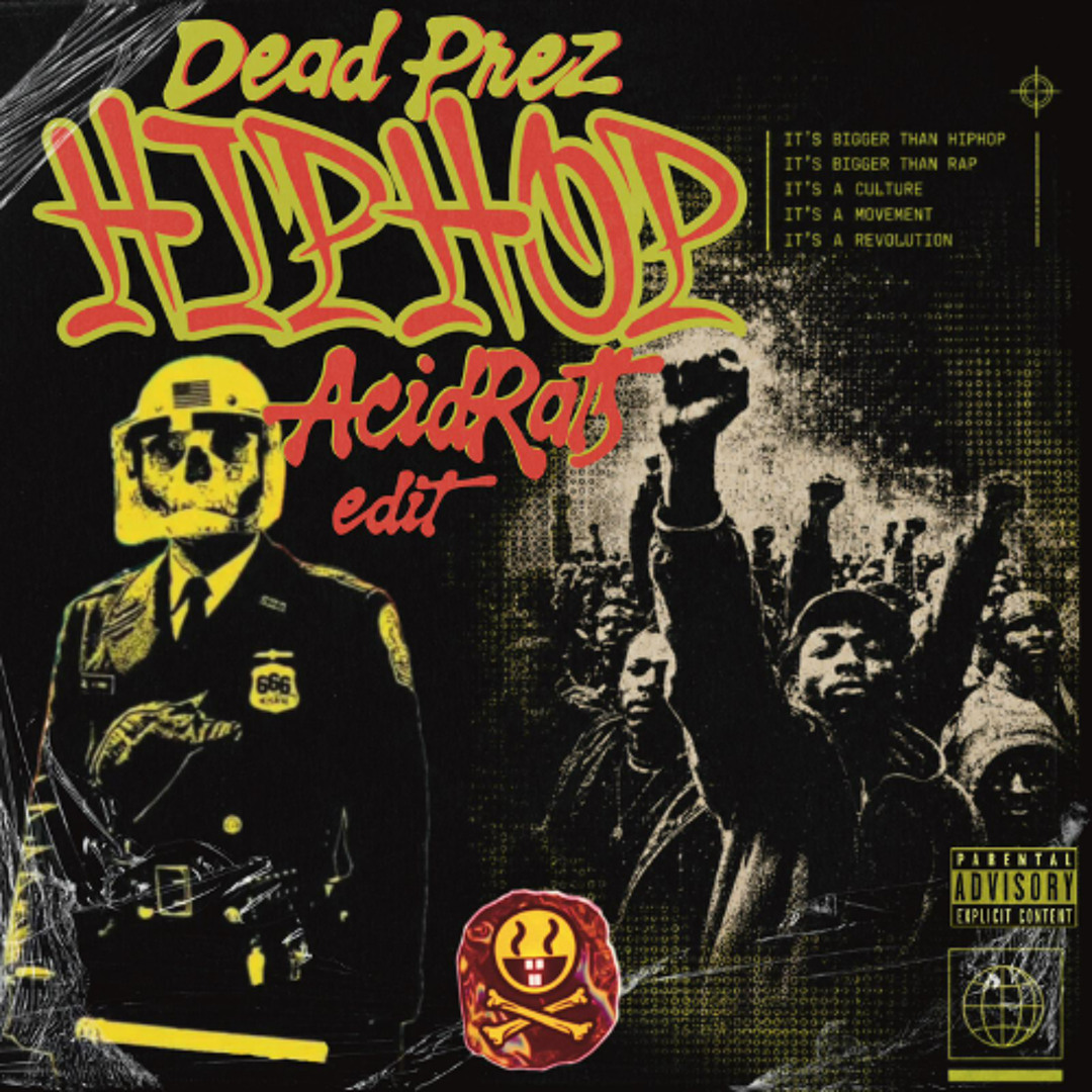 Stream Dead Prez - Hip Hop ( Acid Rats Hard Trance edit ) by ACID RATS ...