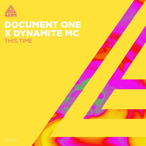 Document One x Dynamite MC - This Time