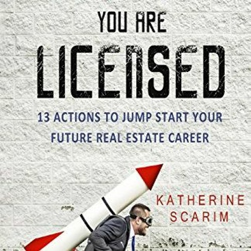 [Get] KINDLE 📦 Before You Are Licensed: 13 Actions To Jump Start Your Future Real Es