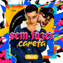 Sem Fazer Careta