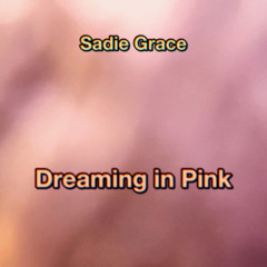 Dreaming in Pink