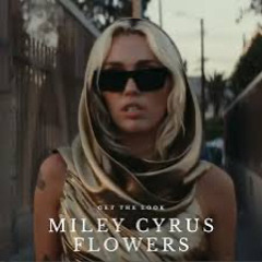 Miley Circus - Flowers (Ben Ashmore Remix)
