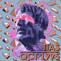 Tias - Oct Ninety Five (Original Mix)