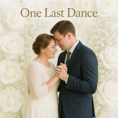 One Last Dance