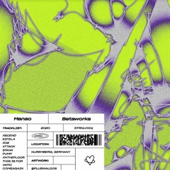 Manao - Betaworks EP [Snippets - Saturnlove 001]