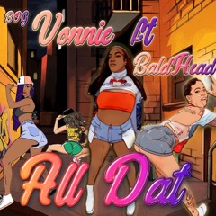 B.O.G Vonnie- All That Ft Baldhead