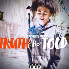 Truth Be Told (Prod by HitmanAudio)