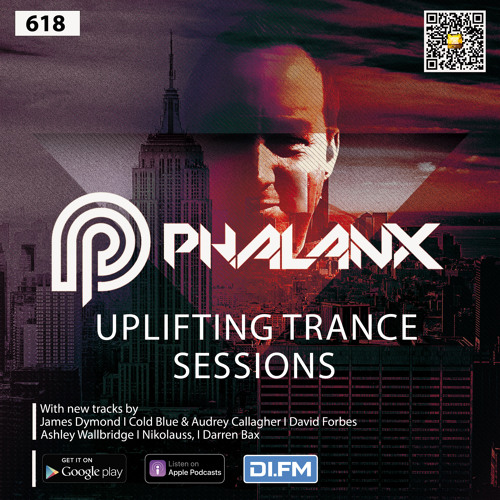 DJ Phalanx - Uplifting Trance Sessions EP. 618 [20.11.2022]