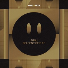 Fanu - Balcony Acid EP