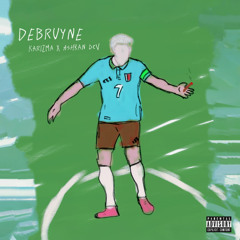 De Bruyne (Intro) X Karizma