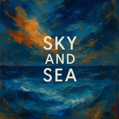 Sky and Sea (Contains AI Content)