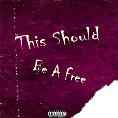 This Should Be A Free