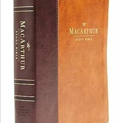 Download and Read online NASB, MacArthur Study Bible, 2nd Edition, Leathersoft, Brown, Thumb Indexed