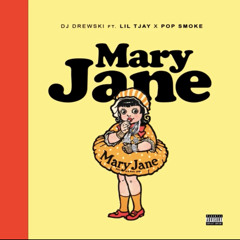 Lil Tjay - Mary Jane (feat. Pop Smoke)