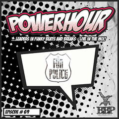 Breakbeat Paradise Power Hour #69 - Tha Fun Police (Live @ Elements'22) (Free Download)