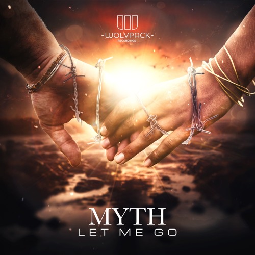 MYTH - LET ME GO