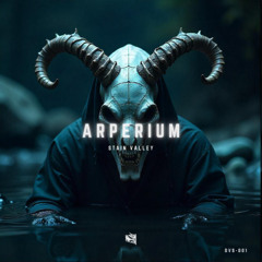 PREMIERE: Stain Valley - Arperium  (Original Mix)