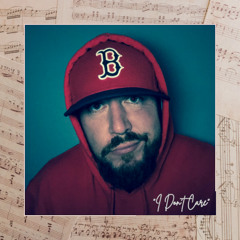 I Don't Care (Prod. by DJ Slipwax)