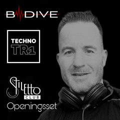 Dj Bdive Openingsset Stiletto club @t Techno Tr1  30-03-2024