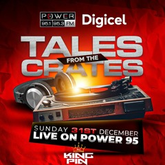 TALES FROM THE CRATES 23' - POWER 95FM