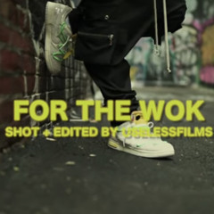 Big YAYA - For The Wok (prod. ChubbyElHefe)