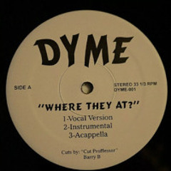 Where They At - Dyme (Paul Carson jungle bootleg) FREE download.