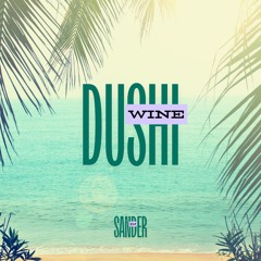 Dushi Wine