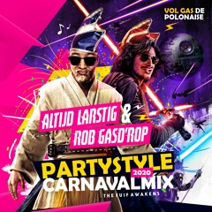 PARTYSTYLE CARNAVALMIX 2020 | Altijd Larstig & Rob Gasd'rop